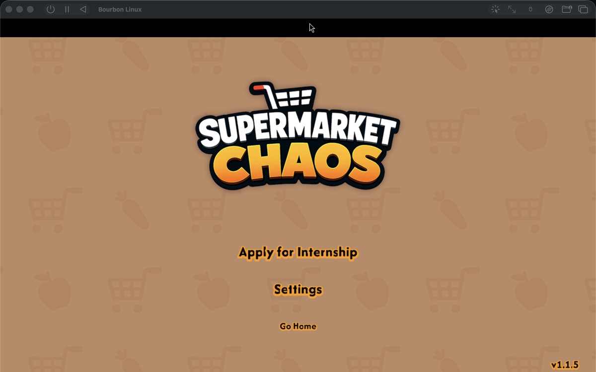The Supermarket Chaos title menu inside a UTM window titled Bourbon Linux on a Mac, captured during internal Bourbon OS testing